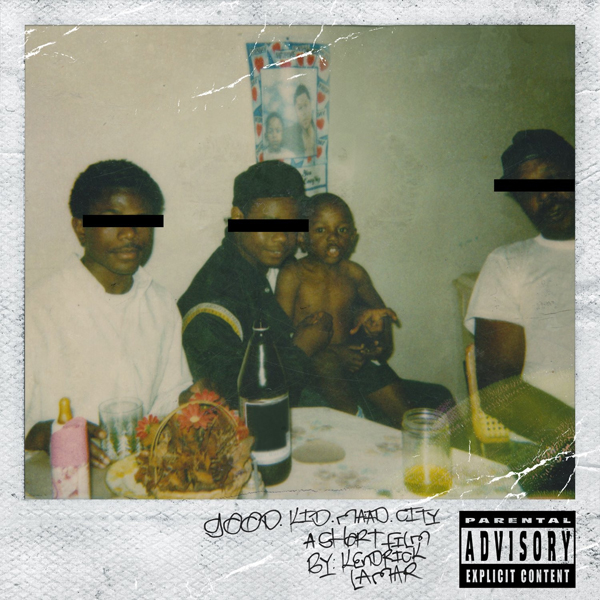 good kid, m.A.A.d City – Kendrick Lamar [Top Dawg]